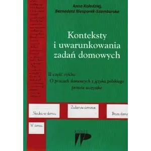 Book — Wydawnictwo Pedagogiczne ZNP: Konteksty i uwarunkowania zadań domowych (mpn 195757)