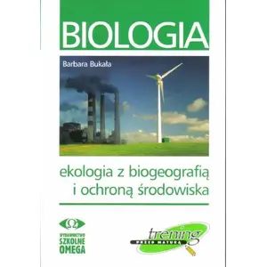 OMEGA Trening Matura - Biologia Ekologia z biogeo. study workbook, author: unknown (ISBN 9788372674098)
