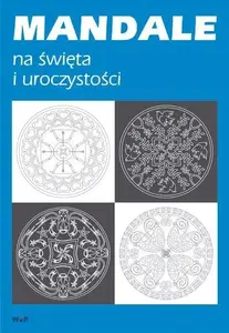 WIR Mandale for Holidays and Celebrations — coloring/activity book, Polish edition (MPN 160626)