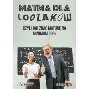 Book ITSTART — Matma dla Loozaków (MPN 511305) — mathematics exam preparation guide