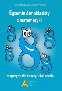 Textbook Aksjomat Egzamin 8-klasisty z matematyki — workbook and test proposals by Aksjomat (Polish edition)