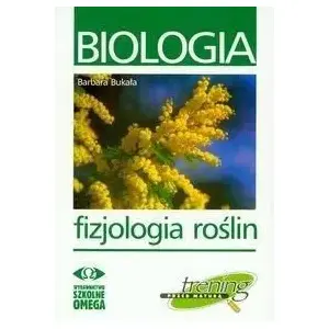 OMEGA Trening Matura — Biologia Fizjologia roślin (workbook, Polish) 21580