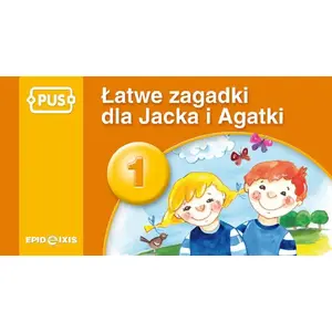 Children's puzzle book Epideixis PUS Łatwe zagadki dla Jacka i Agatki 1 (MPN 175379, paperback)
