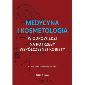 Grāmata CeDeWu — Medycyna i kosmetologia w odpowiedzi na potrzeby współczesnej kobiety (CeDeWu) — medicīnas un kosmetoloģijas ceļvedis