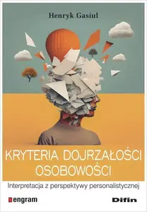 Psiholoģijas grāmata Difin Kryteria dojrzałości osobowości, poļu izdevums, MPN 02815B01644KS