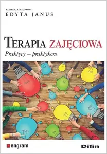 Grāmata Difin Terapia zajęciowa — Difin, mīkstie vākos, poļu valoda, ISBN 9788382702385