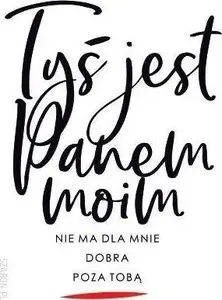 Fridge magnet Szaron 391708 – decorative religious magnet "Tyś jest Panem moim jasny"