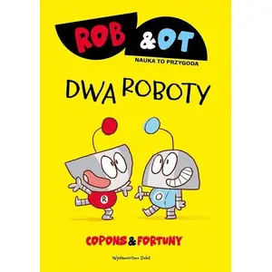 Book - Debit: Rob & Ot. Dwa roboty (hardcover) by Debit, MPN 9788380578913