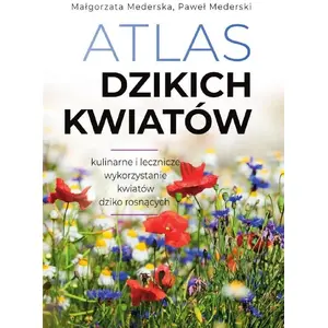 Книга SBM Атлас диких цветов — SBM — ISBN 9788382227499 — иллюстрированный определитель растений на польском
