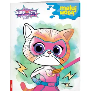 Детская книга Ameet Superkoty. Maluj Wodą — Ameet, мягкая обложка, на польском