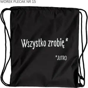 Mugursoma maisiņš PAJACYK 'Worek plecak czarny Wszystko zrobię jutro' melna