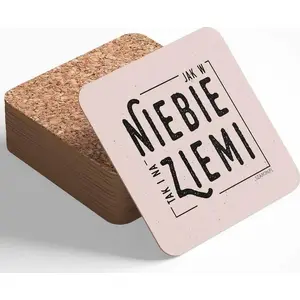 Cork coaster Szaron Podstawka korkowa - Jak w niebie taki i na ziemi by Szaron