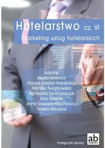 Grāmata Format-AB Hotelarstwo cz. VI — Marketing usług hotelarskich (mācību materiāls)