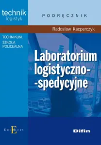 Mācību grāmata Difin: Tech. logis. Laboratorium logistyczno-spedycyjne (mpn 49192)