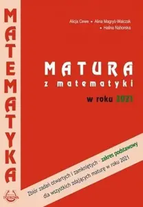 Podkowa Matematyka Matura 2021 ZP Збірник задач — пособие для подготовки к экзамену Matura 2021