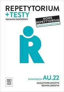 Workbook and Exam Tests WSiP Repetytorium i testy egz. Kwal. AU.22. (MPN 346363)