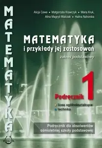 Учебник Podkowa «Matematyka i przykłady zastos. LO 1 pod ZP PODKOWA» — математика для 1-го класса средней школы