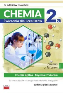 Учебное пособие Tutor — Chemia 2a: упражнения для гимназистов (базовый уровень) — тетрадь с заданиями, польский