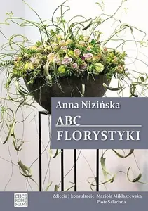 Hortpress ABC Florystyki w.2 — grāmata par floristiku, mācību izdevums