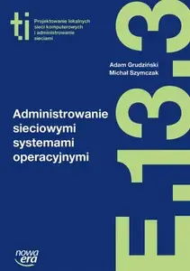 Grāmata Nowa Era — Computing & Internet (poļu valodā, 344 lpp.)