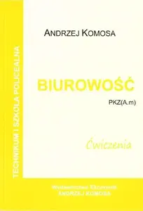 Рабочая тетрадь Ekonomik Biurowość ćwiczenia PKZ (A.m) w.2021 — Ekonomik, MPN 477623