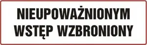 Drošības zīme PROCERA Znak TDC — «Aizliegts nesankcionētai ieejai» — modelis BH-ND002BHPN