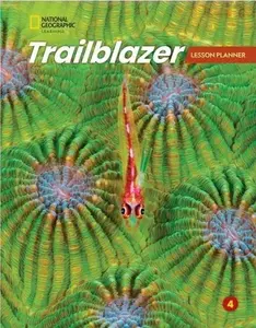 Lesson Planner, National Geographic Learning Trailblazer Lesson Planner L4