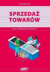 Course book EMPI2 Kwalifikacja HAN.01 Sprzedaż towarów — textbook, Polish edition