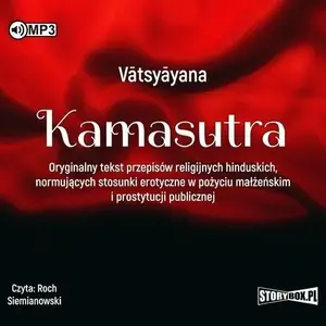 Аудиокнига Storybox «Kamasutra» — оригинальный текст предписаний (польский)