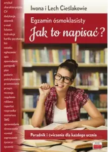 Учебное пособие Tutor — Egzamin ósmoklasisty Jak to napisać? (MPN 282552), подготовка к экзамену для 8 класса