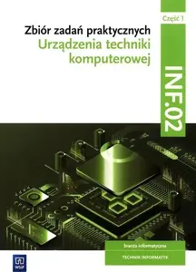 WSiP INF.02. cz.1 — textbook 'Urządzenia techniki komputerowej' (MPN 482762)
