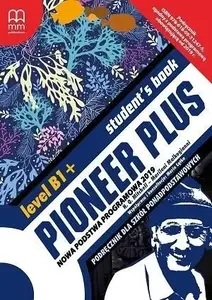 Book MM PUBLICATIONS Pioneer Plus B1+ SB w.2019 — Student's Book, level B1+