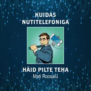 Book: Kuidas nutitelefoniga häid pilte teha — photography guide for smartphone cameras