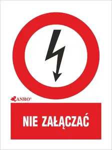 ANRO Warning Sign Nie załączać 52 x 74 mm
