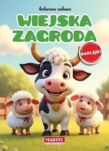 Martel Kolorowa zabawa. Wiejska zagroda z naklejkami Activity Book with Stickers