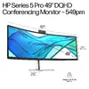 HP Series 5 Pro DQHD - 549pm computer monitor B7GV8AA Photo 7