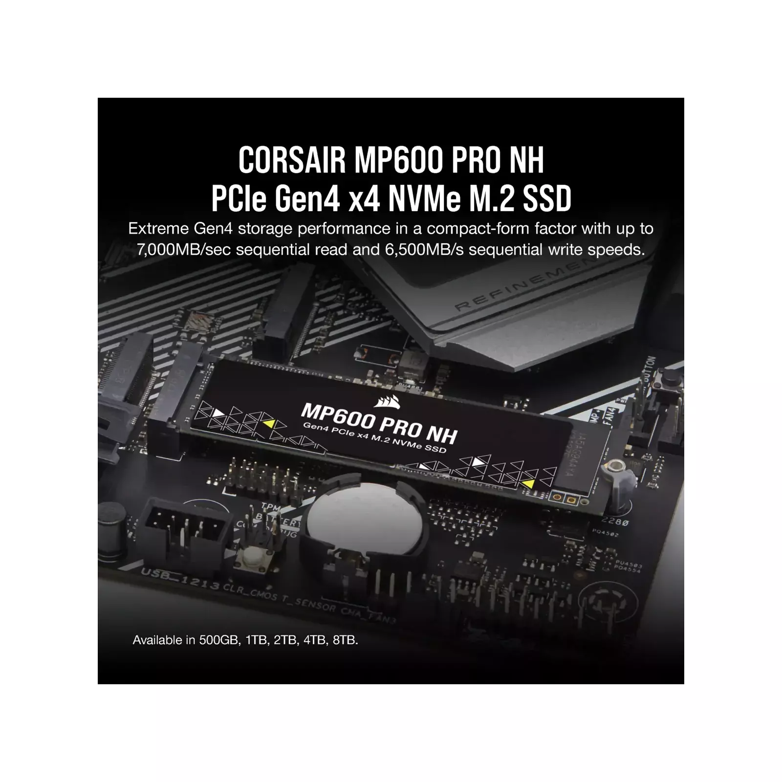 Corsair MP600 PRO NH 8TB NVMe PCIe M 2 SSD